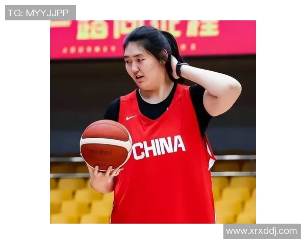 张子宇首次入选中国女篮集训队宫鲁鸣亲自指导期待精彩首秀